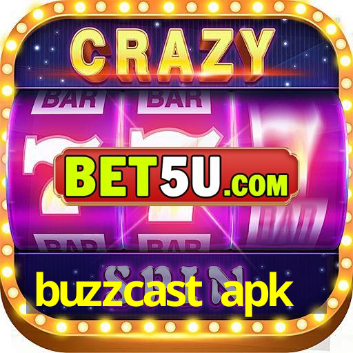 buzzcast apk